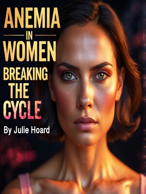 cover image of Anemia in Women